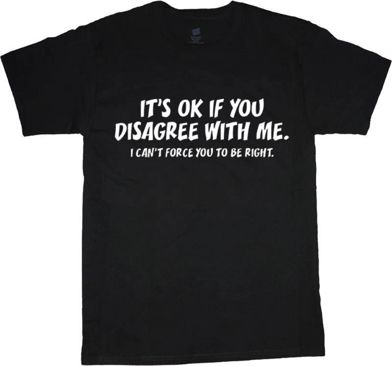 Funny Adult Humor  T Shirt Being Right   Dad Joke Apparel Men Gift  Hilarious XXXL