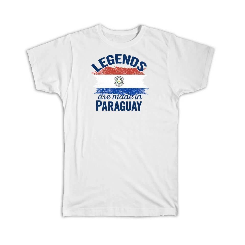 Legends are Made in Paraguay: Gift T-Shirt Flag Paraguayan Expat Country 3XL