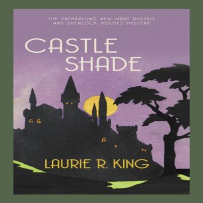 Castle Shade by Laurie R. Author King Paperback Book 9780749027568
