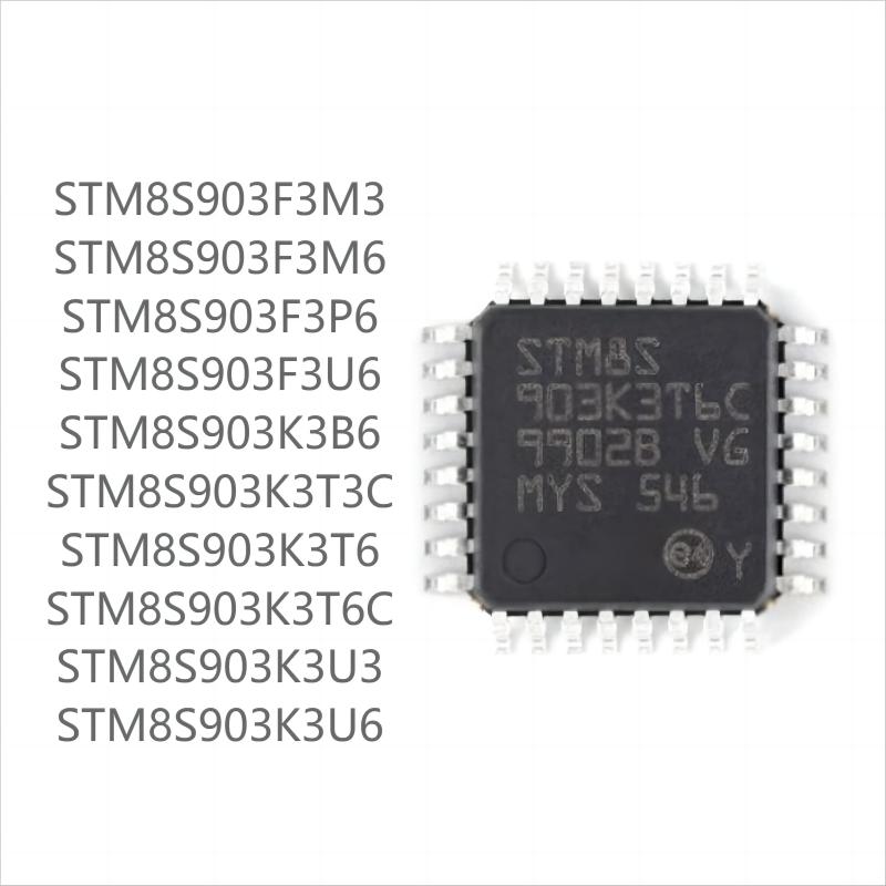 

100PCS brand new STM8S903seriesF3M6 F3P6 F3U6 K3B6 K3T6C K3U6 STM8S903K3T6C(250pcs)