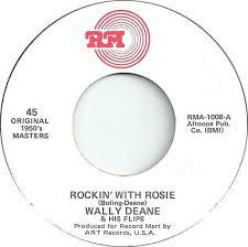 

7inch Record WALLY DEANE & THE FLIPS - Rockin With Rosie RMA1008 RM UK Rock Used