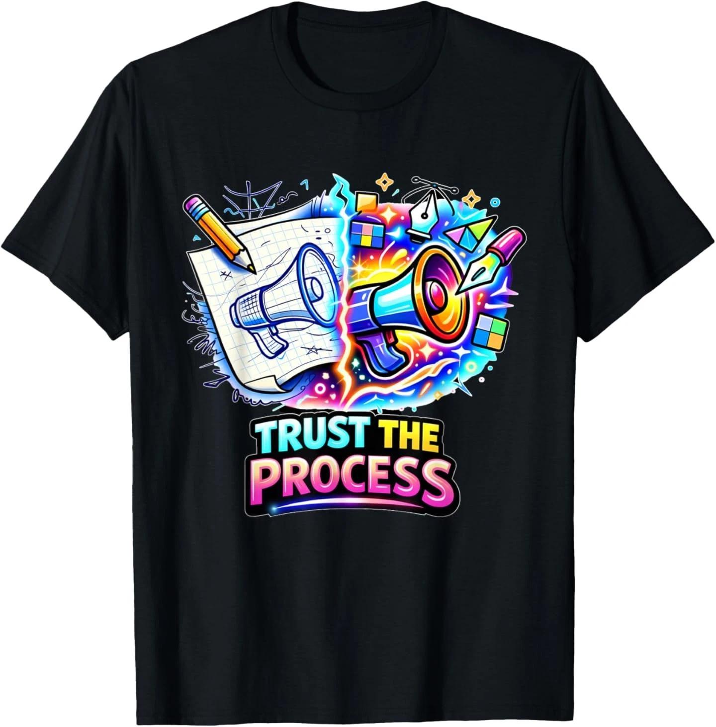 Trust The Process – Creative Design Journey Artwork T-Shirt L