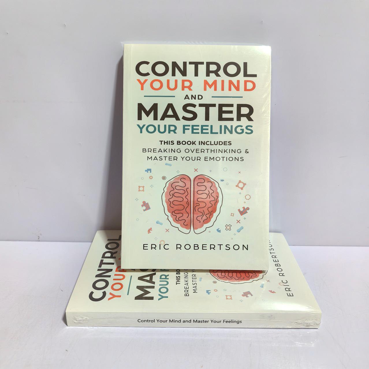 Master Your Mind and Emotions Published