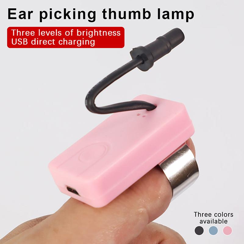 Ear Picking Tool Rechargeable Thumb Lamp Three-Level Wax Removing Light For Practical Cleaning Ear Light Pick Thumb Supplies