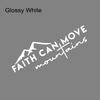Faith Can Move Mounta Stickers Car Windshield Window Bumper Decor Decals Outdoor Vinyl Decoration Auto Tuning Accessories