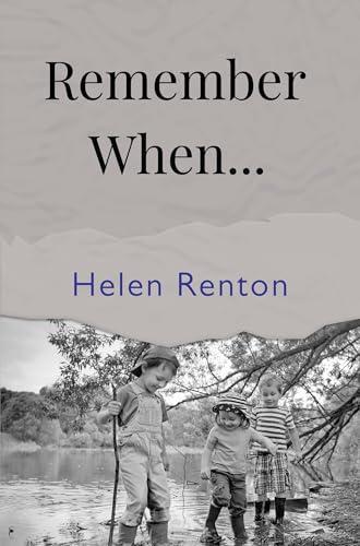 Remember When... by Helen Renton Paperback Book 9781837942138