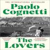 The Lovers by Paolo Cognetti Paperback Book 9781529920550