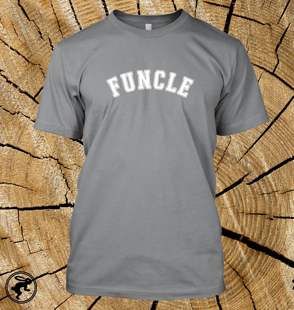 Funcle The Fun Uncle T Shirt Funny Like Dad But Cooler In 12 Shirt Colours