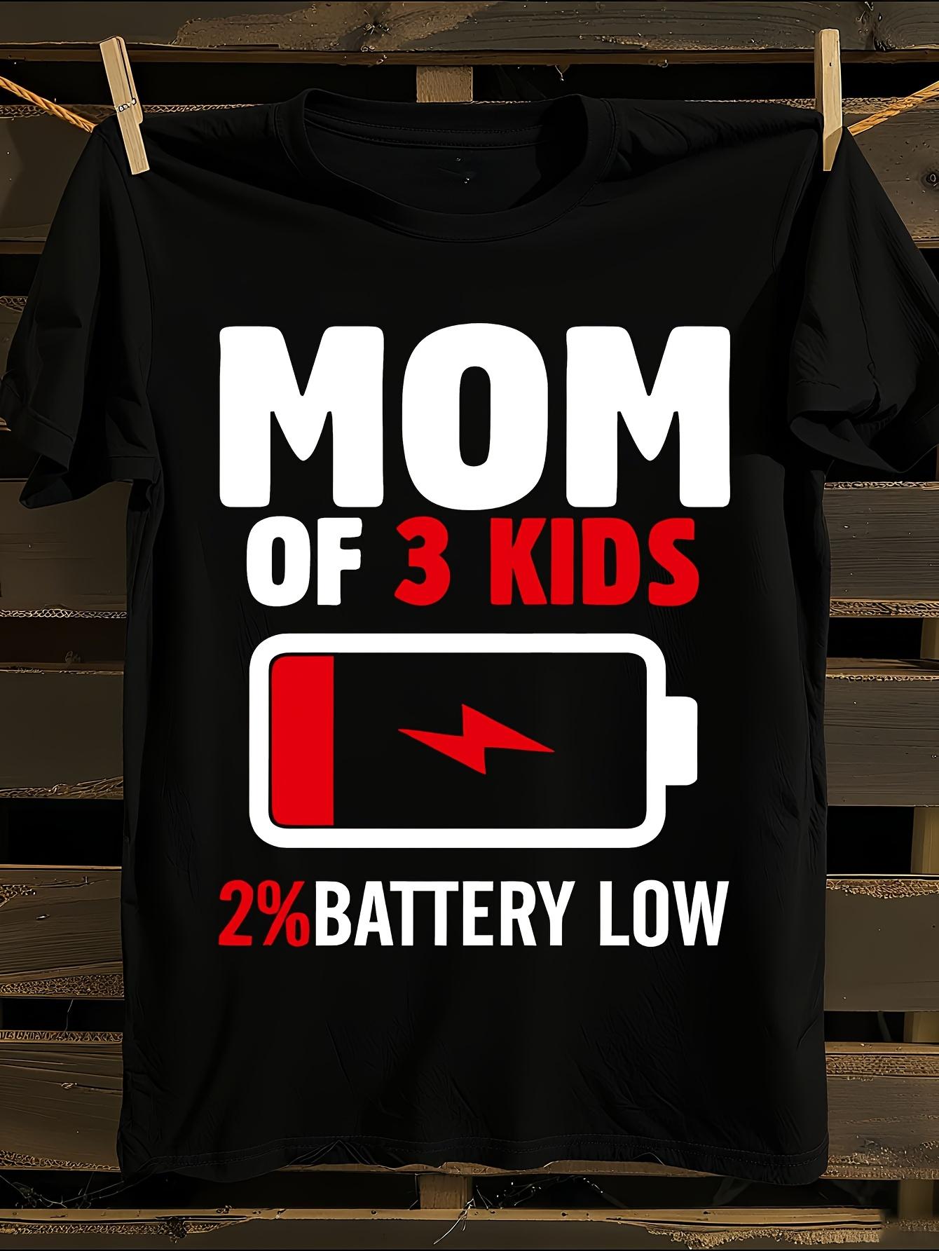 WoFunny Mom of 3 Low Battery Icon Tshirt L