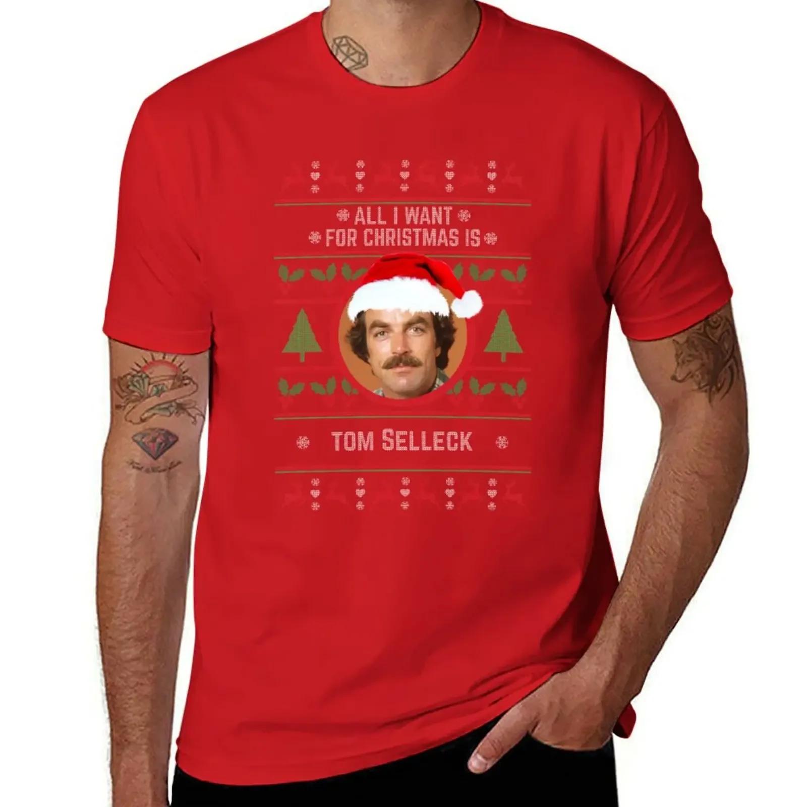 All I want for Christmas is Tom Selleck T-Shirt summer clothes Short sleeve tee Blouse blacks t shirts for men graphic S