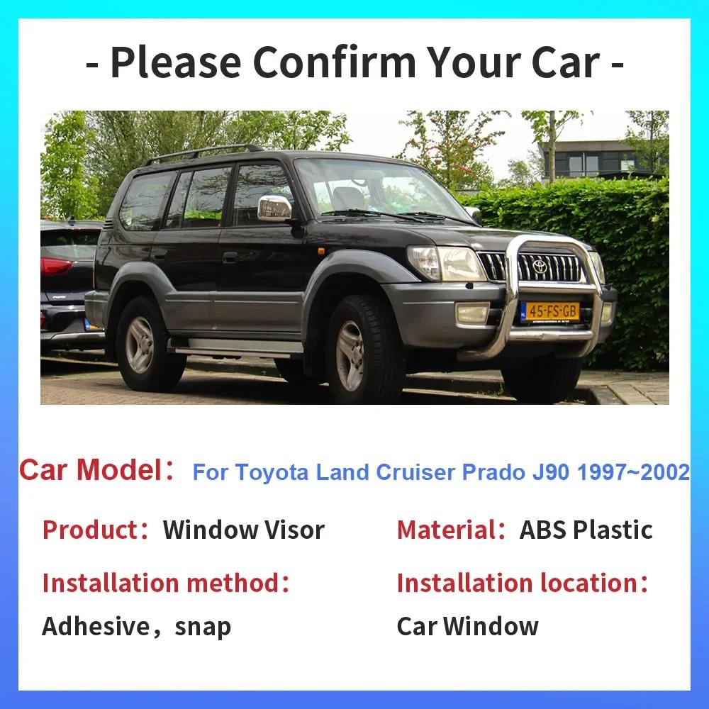 Windows Visor for Toyota Land Cruiser Prado J90 LC90 FJ90 1997~2002 Side Vent Smoke Covers Sun Rain Guards Deflector Accessories