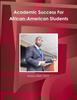 The Academic Success for African-American Students Book