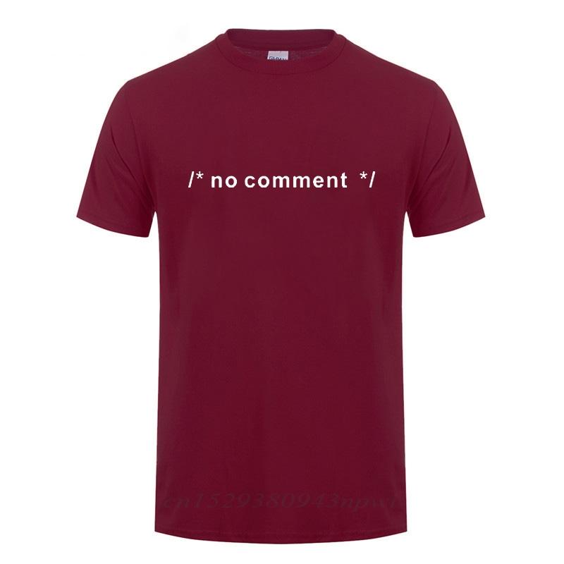 Funny Geek Novelty Joke Coding HTML CSS Developer Gift No Comment T Shirt For Men Male Summer Casual Short Sleeve Cotton Tshirt