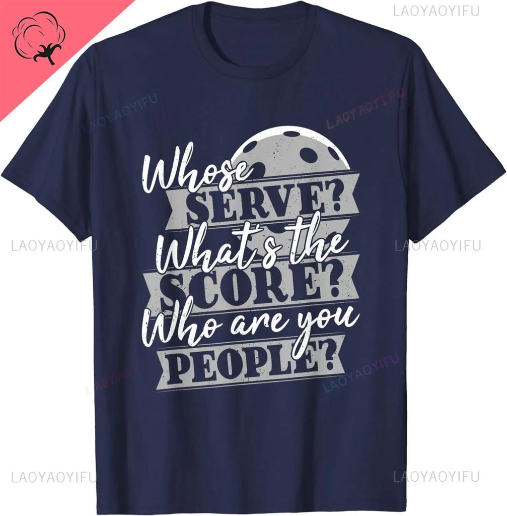 Whose Serve Whats The Score  Funny Pickleball Paddleball TShirt Vintage Classic Fashion Streetwear Oneck Shortsleev Shirt