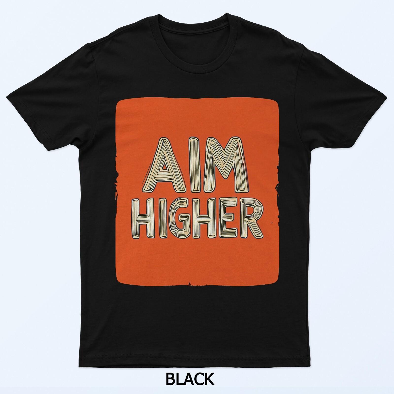 Orange Aim Higher Statement T-Shirt 4XL