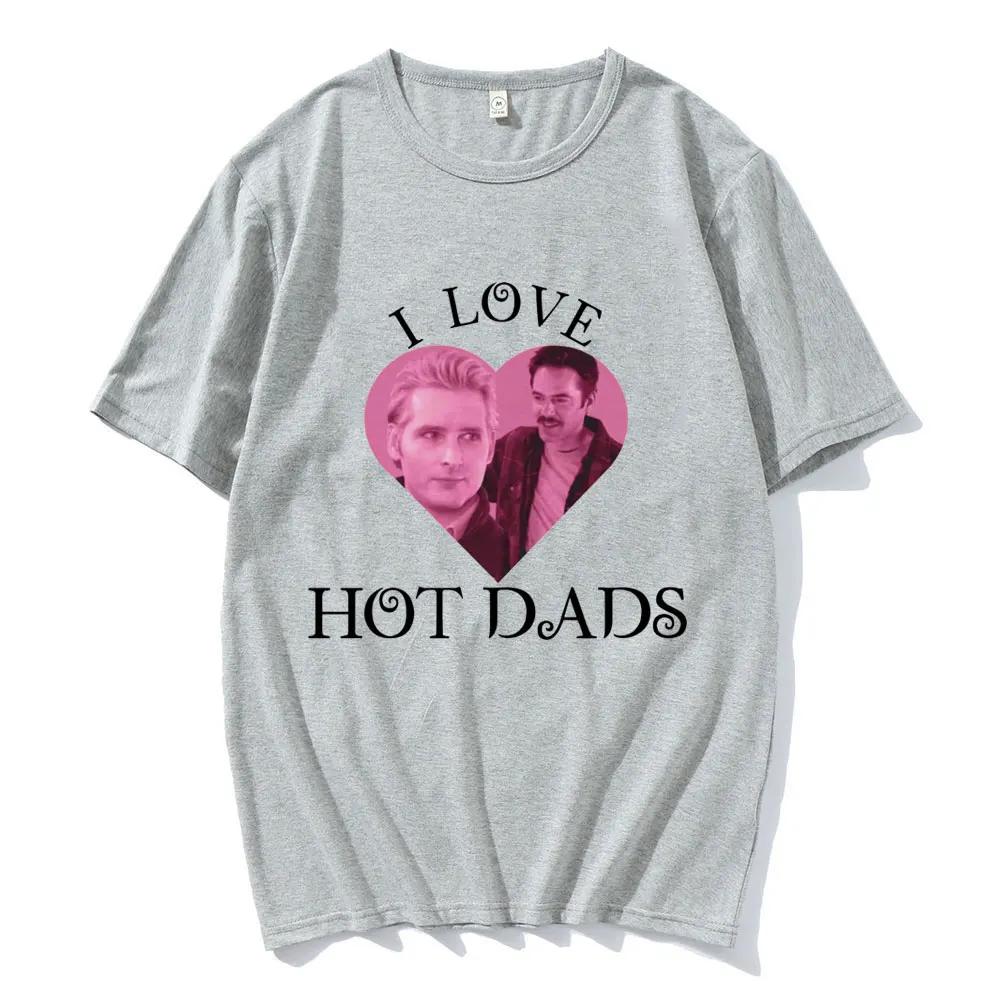 I Love Hot Dads Tshirt The Twilight Saga Charlie Swan Billy Burke Graphic Tshirts Unisex Women Cotton Oversized T Shirt Streetwear