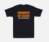 Zombies äter hjärnor så du är säker Rolig Halloween-ordspråk Citat Herr T-shirt