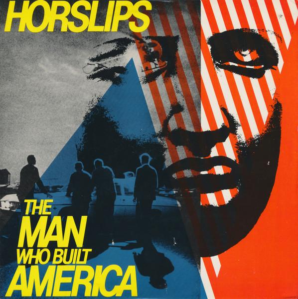 Виниловая пластинка HORSLIPS The Man Who Built America DJM20 DJM 1979 US Rock Б/у