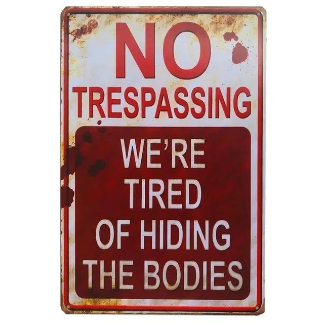 Vintage Warning Beware Metal Tin Signs Plaque  Wall Decoration Art Posters for Man Cave Home Cafe Garden Club Bar  Iron Paint