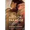 Hills Of Paradise: Power, Powerlessness And The Female Body