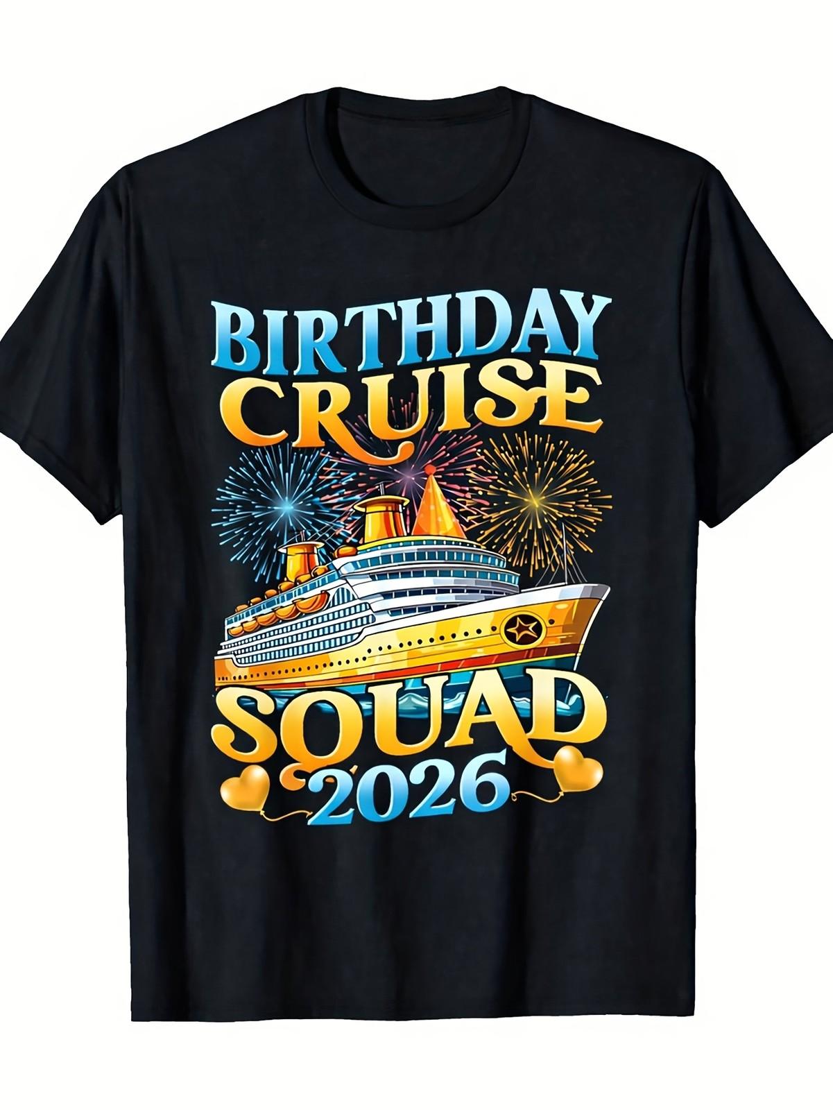 Birthday Cruise Squad 2026 Cruising Trip Vacation Party Crew T-Shirt, Summer G S