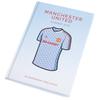 Manchester United FC Classic Kit Book