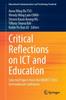 The Critical Reflections On ICT and Education : Selected Papers from the HKAECT 2023 International Conference Book