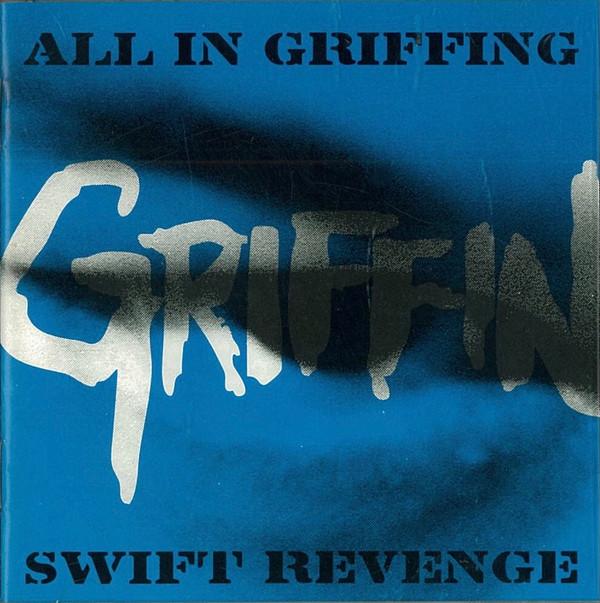 

CD GRIFFIN - All In Griffing Swift Revenge MCR084 MCR Company 1999 Japan Rock Used