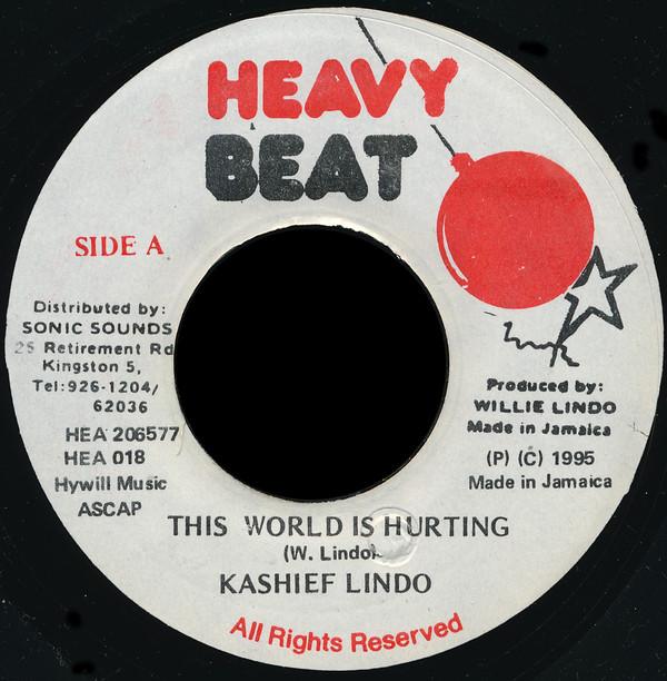 

7inch Record KASHIEF LINDO This World Is Hurting HEA018 Heavy Beat 1995 Jamaica Reggae Ska Dub Used