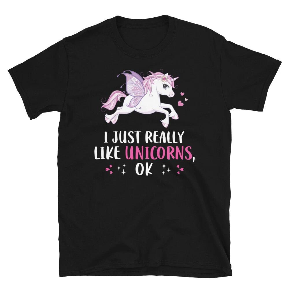I Just Really Like Unicorns T-Shirt S