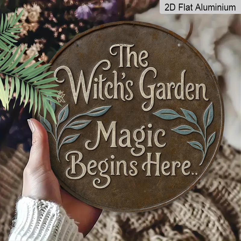 2D Flat, 1pc Round Aluminum "The Witch's Garden Magic Begins Here" Metal Sign, Vintage Rustic Bronze Effect Wall Plaque, Witchy Botanical & Mystical