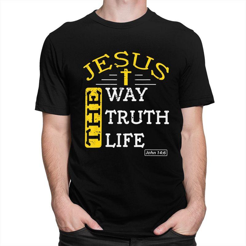 Custom Male Jesus The Way Truth Life T Shirts Short Sleeves Cotton Tshirts Streetwear Tshirt Casual Tees Loose Fit Clothes