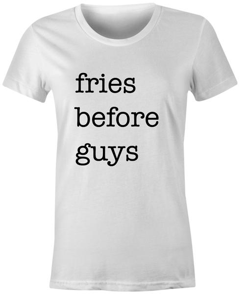 

Fries Before Guys Womens T Shirt Funny Fashion Food Tumblr Top Tee 4XL