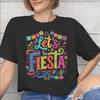 Lets Fiesta Cinco De Mayo Graphic Printing T Shirts Men Women Cotton Tee Shirt Clothing