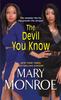 The The Devil You Know Book