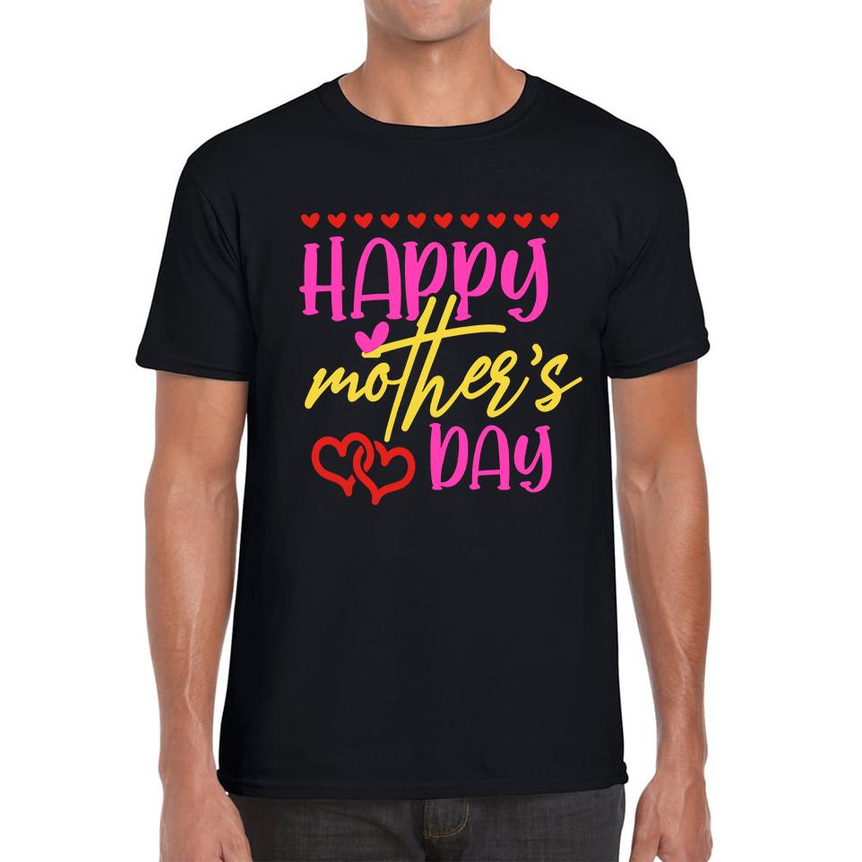 Happy Mother s Day Unisex Mens T Shirt Womens Tops Tees S