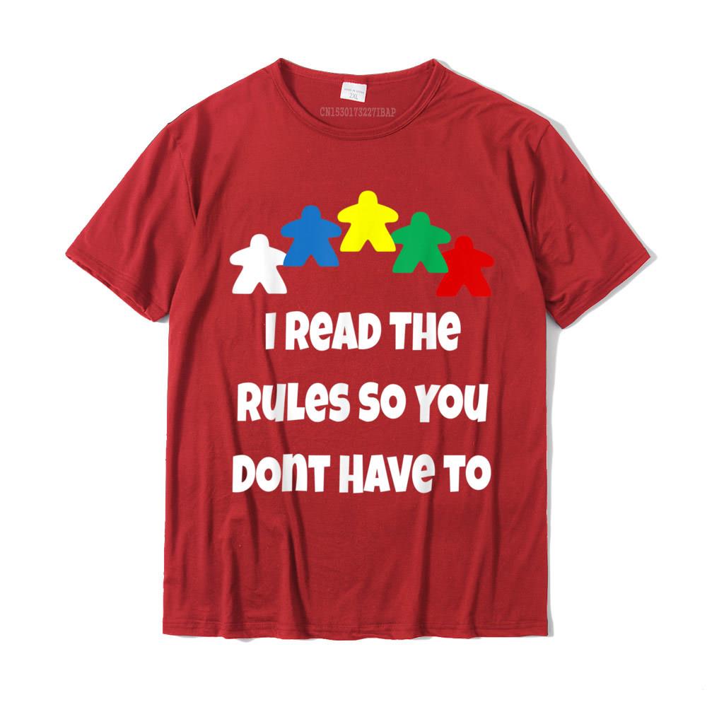 Funny Meeple Shirt I Read The Rules So You Dont Have To TShirt T Shirt Latest Geek Cotton Unisexs Tops Tees Printed S