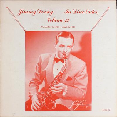 LP Schallplatte JIMMY DORSEY - In Disco Order, Volume 12 AJAX172 Ajax 1979 US Jazz Gebraucht