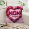 Mother'S Day Floral Heart Pillow Cover Mom I Love You Pattern Cushion Cover Decorative Soft For Sofa Bed Living Room Home Decor
