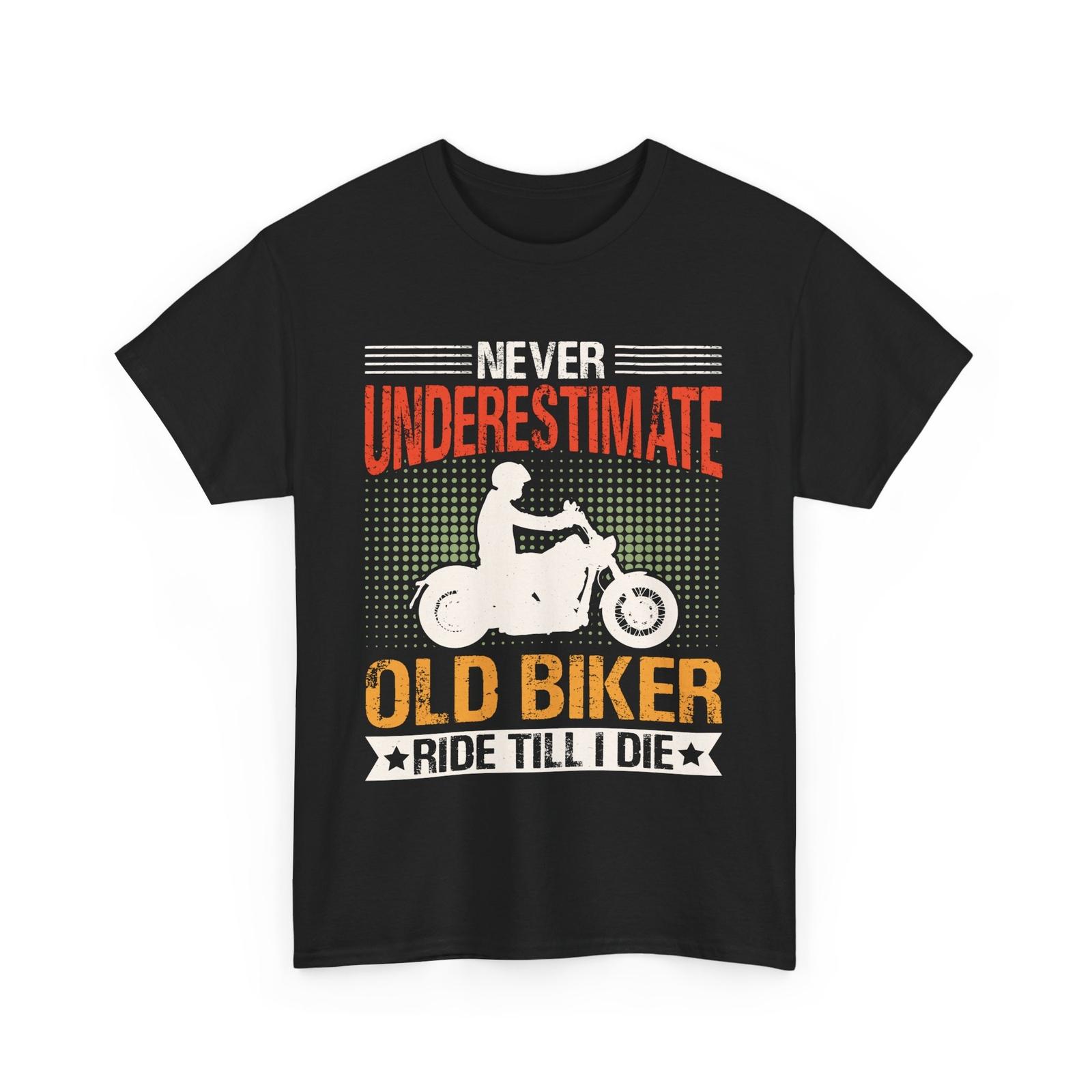 

Cyclist T-Shirt | Biking tee | Never Underestimate An Old Man On A Bicycle Shirt Unisex T-Shirt XXXXL