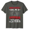 Some People Call Me Veteran Dad TShirt Fathers Day Gift