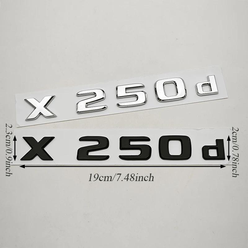 3D ABS Car Letters Rear Trunk Badge Logo X250d X350d Emblem Decals For Mercedes Benz Pickup Truck X250d X350d Tail Accessories JZX4