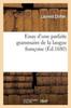 Libro Essay d'Une Parfaite Grammaire De La Langue Francoise