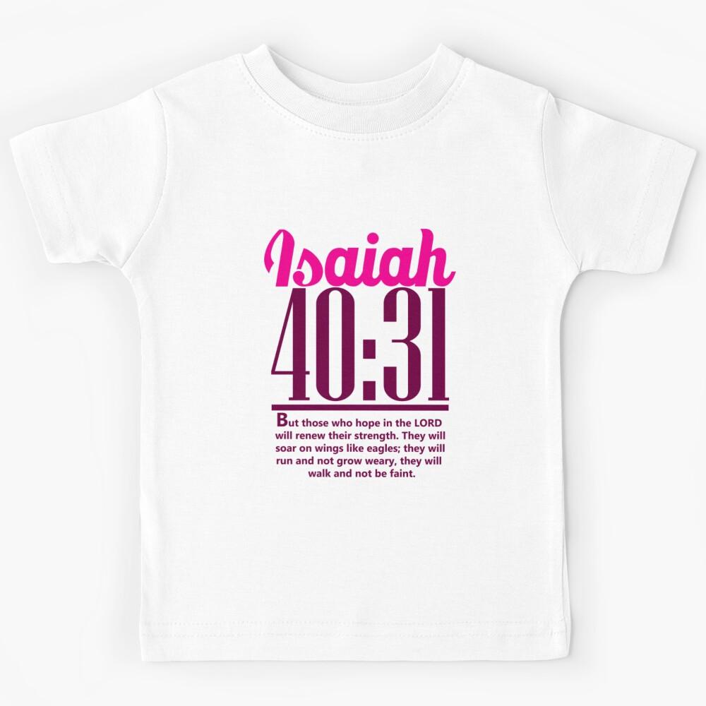 Christian Isaiah 40_31 Kids T-Shirt 150