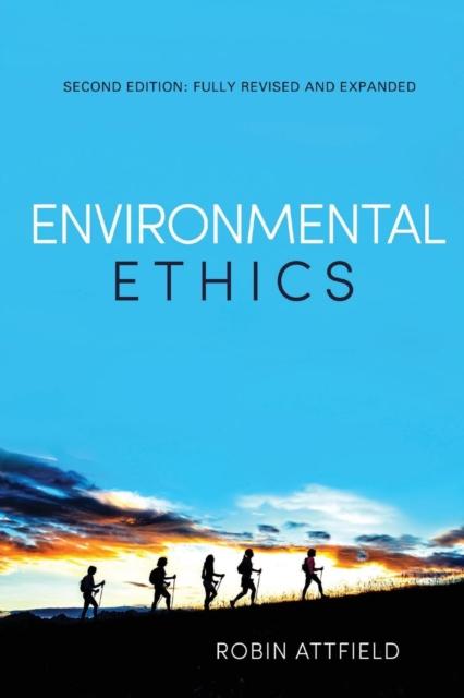 The Environmental Ethics : An Overview for the Twenty-First Century Book