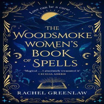 The Woodsmoke Womens Book of Spells by Rachel Greenlaw Hardback Book 9780008558963
