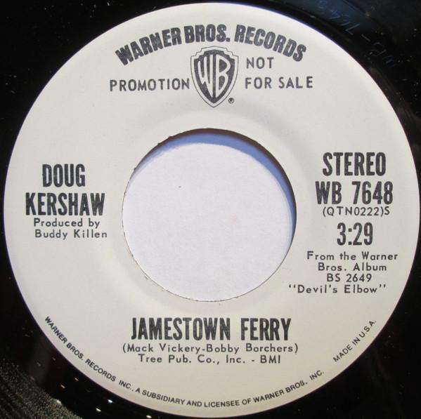 

7inch Record DOUG KERSHAW Jamestown Ferry WB7648PROMO Warner Bros. Re US Rock Used