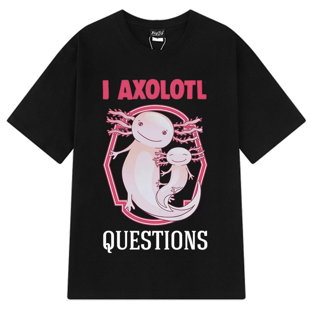 Ich stelle viele Axolotl-Fragen Retro Lustig Sommer Locker Lässig Hip-hop T-Shirt Übergroß Harajuku Herren Damen T-Shirts Streetwear