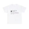 I Hate When GIRLS Die Meme Hot Selling Pure Cotton Men's Shirt Hip-hop Short Sleeve Men and Women Short Sleeved Cheap T-shirt
