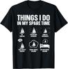 Funny Sailing Art for Men Women Sailing Lover Sail Boat Gift Unisex T-Shirt
